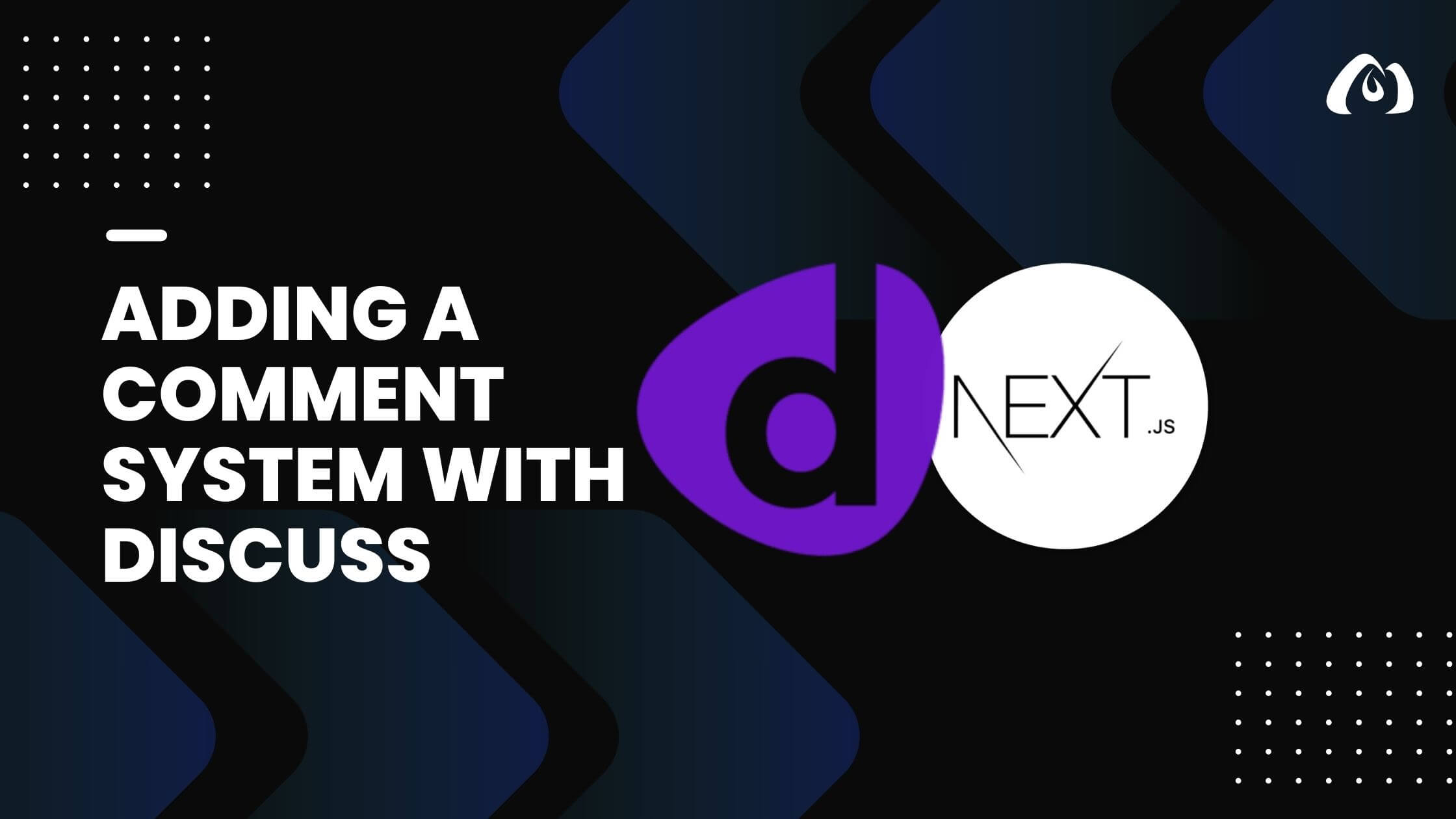 Adding a Comment System with Discuss in Next.js