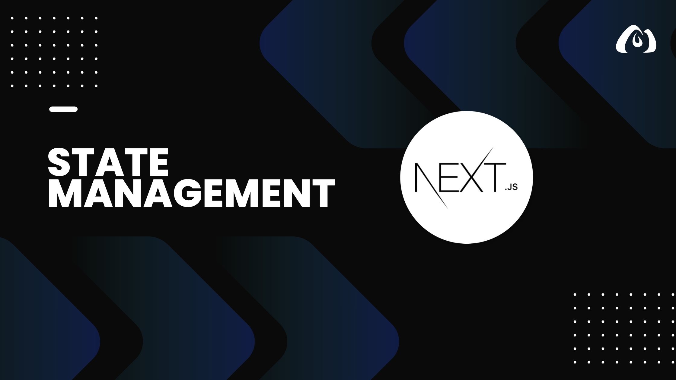 State Management in Next.js